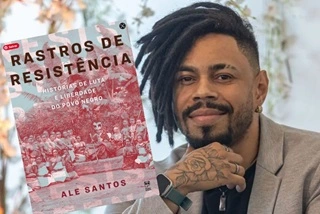 Rastros de Resistência(Ale Santos) refaz a História do Povo Negro