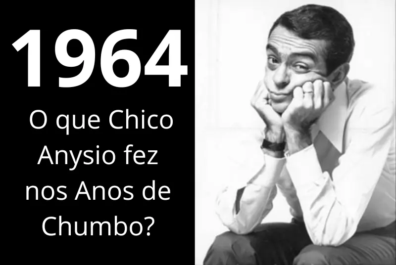 Chico Anysio 1964