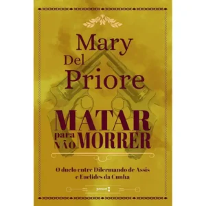 Matar para não morrer